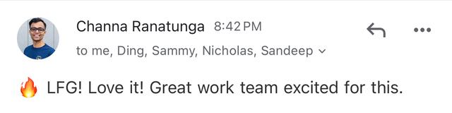 Email from Channa Ranatunga: LFG, love it